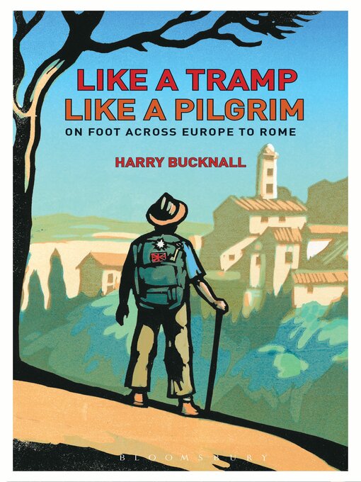 Title details for Like a Tramp, Like a Pilgrim by Harry Bucknall - Available